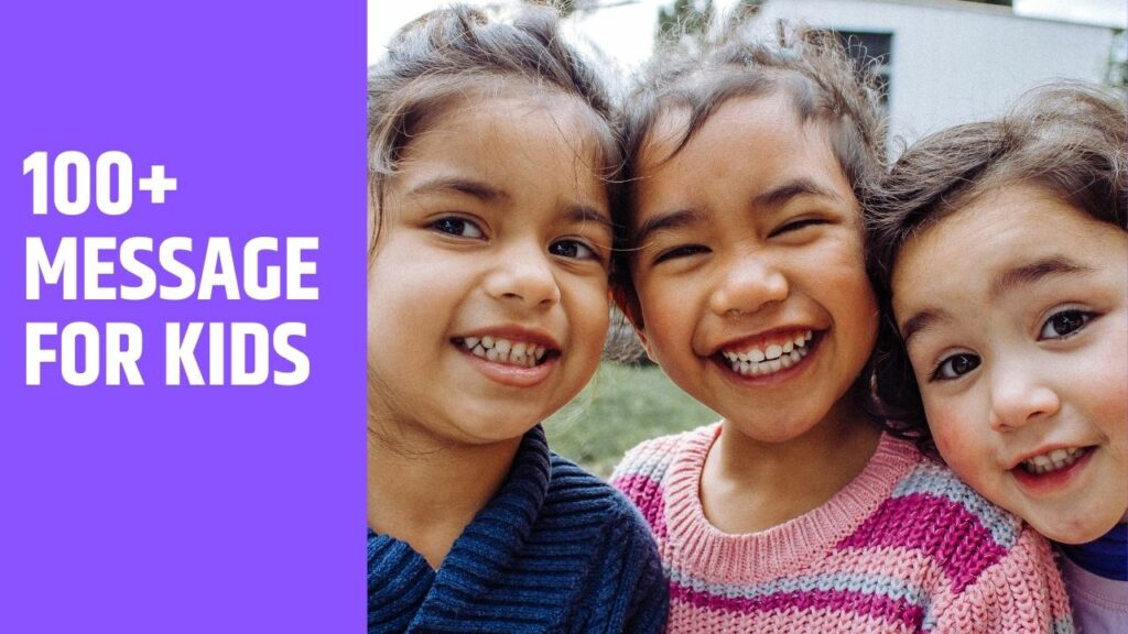 Message for Kids
