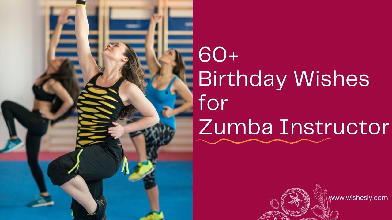 Birthday Wishes for Zumba Instructor
