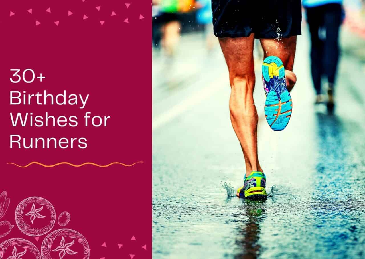 30+ Birthday Wishes for Runners