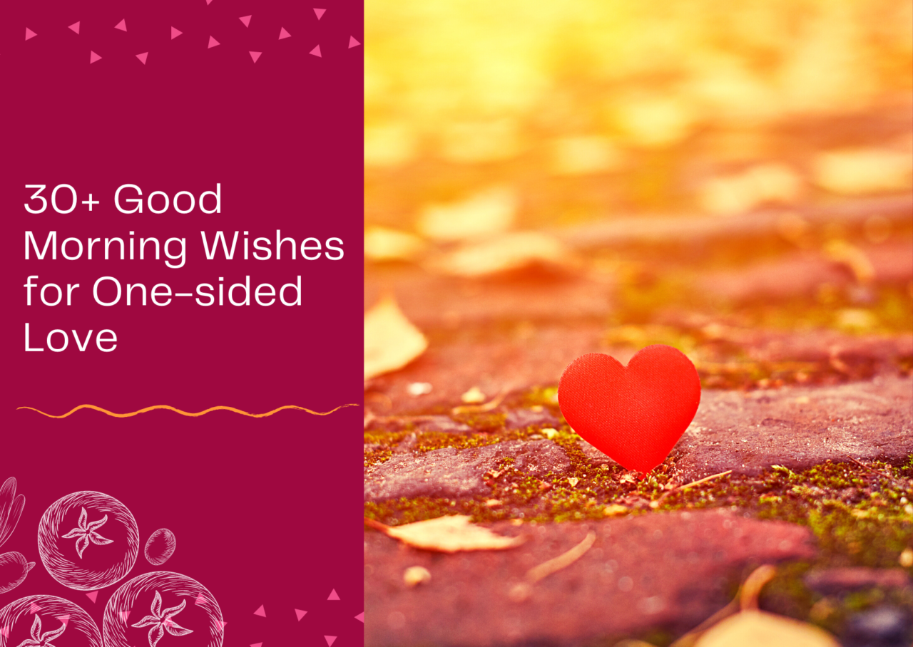 30-Good-Morning-Wishes-for-One-sided-Love
